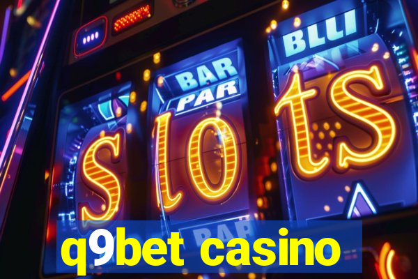 q9bet casino